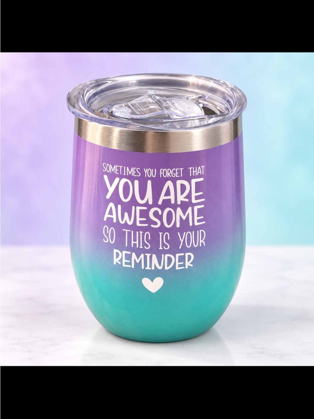 You Are Awesome Ombre Stainless Steel Tumbler - Purple to Teal